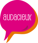 Audacieux